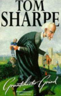 Pre Owned Grantchester Grind: A Porterhouse Chronicle Sharpe, Tom Sharpe
