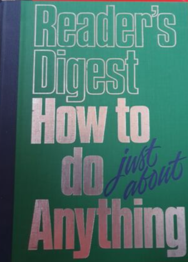 Pre owned - Readers Digest *how to do just about anything*